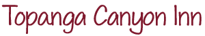Text logo of "Topanga Canyon Inn" in a decorative font.